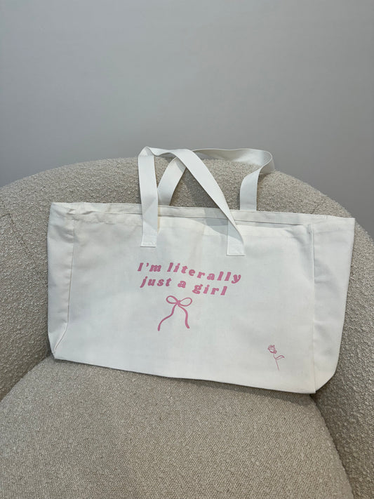 “I’m literally just a girl” Tote bag