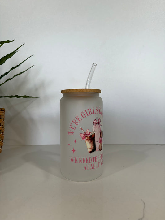 Frosted “We’re girls of course” Glass Tumbler