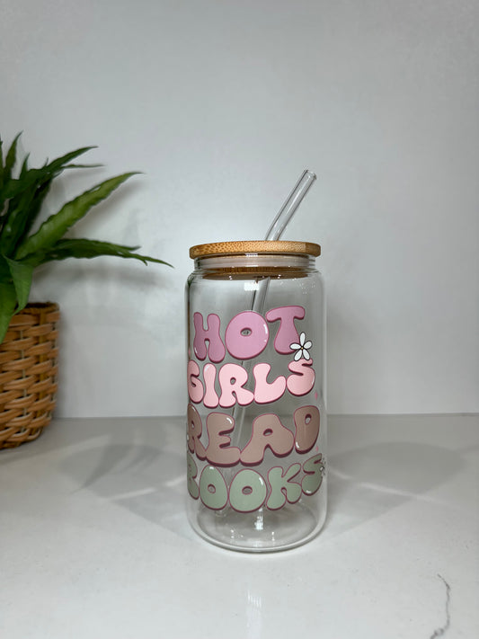 “Hot girls read books” Glass Tumbler